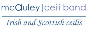 McAuley Ceili Band - flexible modern ceilis in Northern Ireland